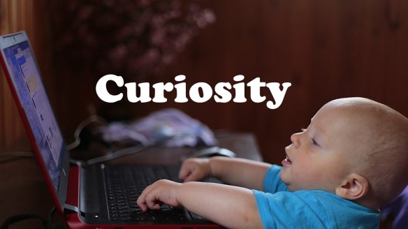 Curiosity
