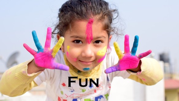 Fun